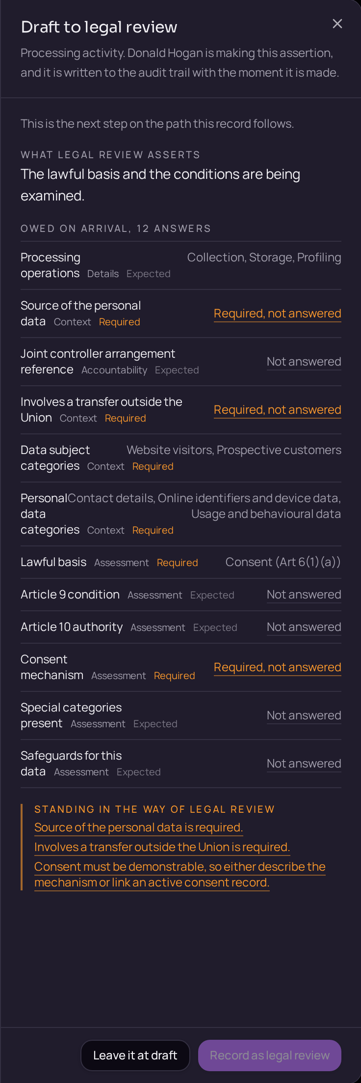 Confirming a step. Required answers are separated from expected ones and can be completed here.